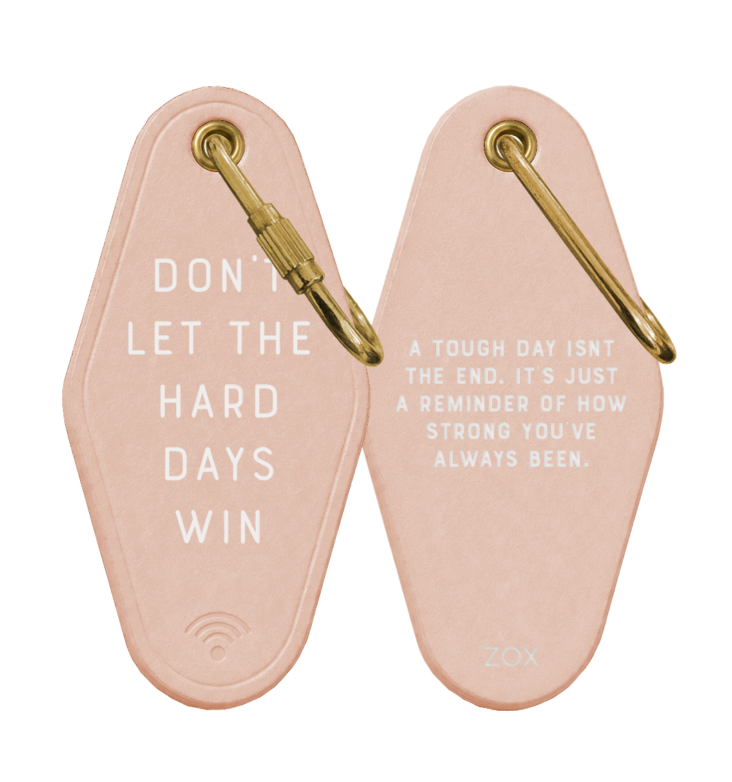 Don't Let The Hard Days Win Leather Motel Keychain