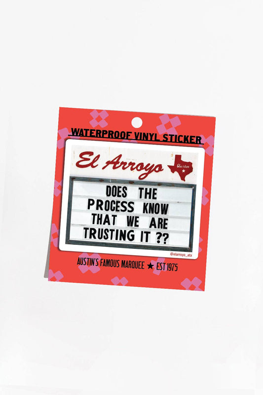 The Process - Sticker