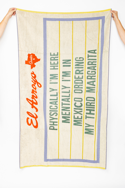 Mentally in Mexico Beach Towel
