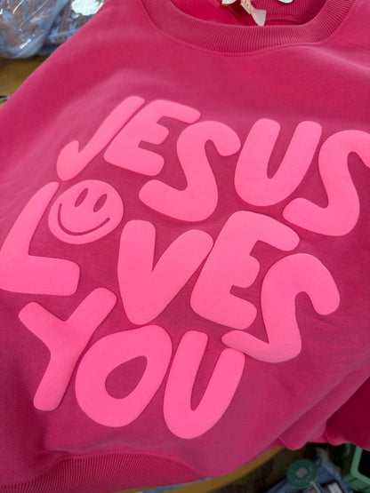 Jesus Loves You Puff Sweatshirt