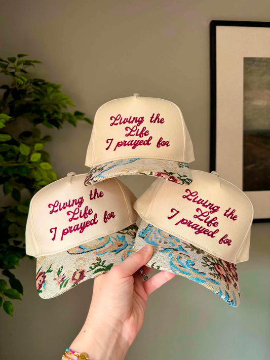 Living the Life I Prayed for Hat: Style Chick exclusive!