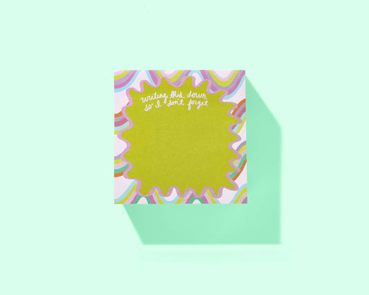 Sticky Notes Pad - "...So I Don't Forget" - 300 Sheets