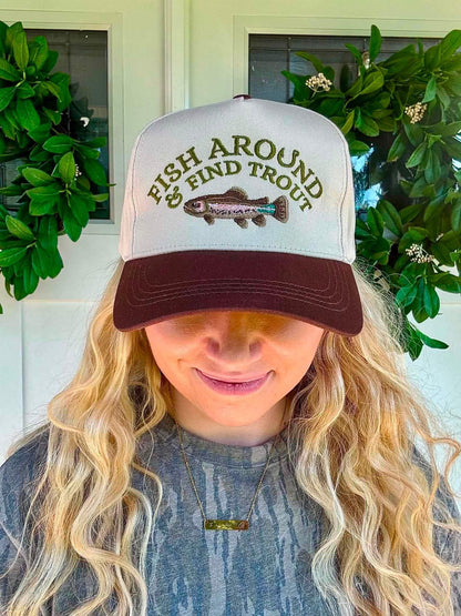 Fish Around & Find Trout Hat