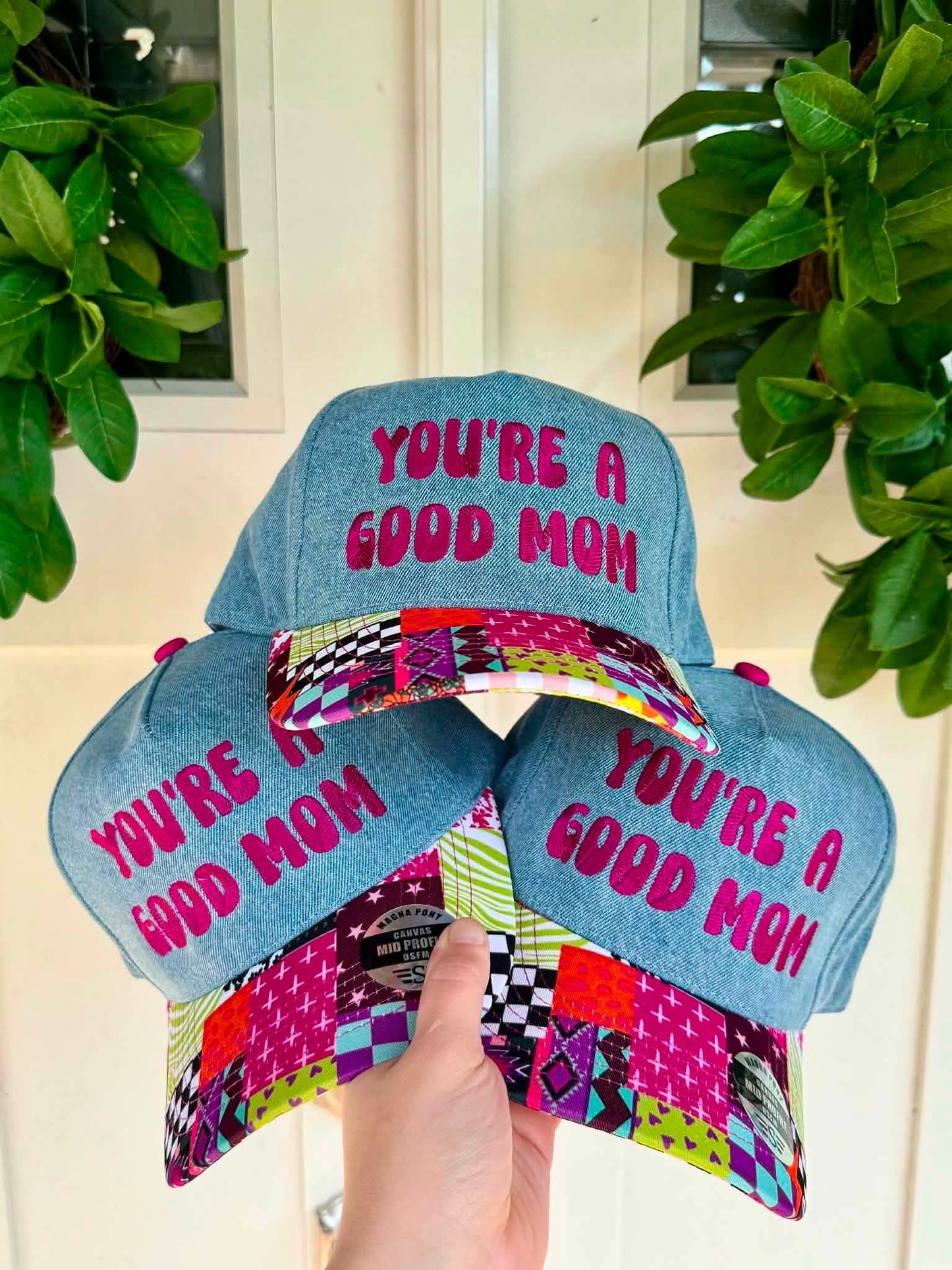 You're a Good Mom Hat