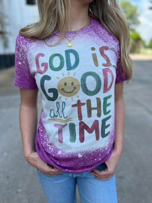 God Is Good All The Time Tee
