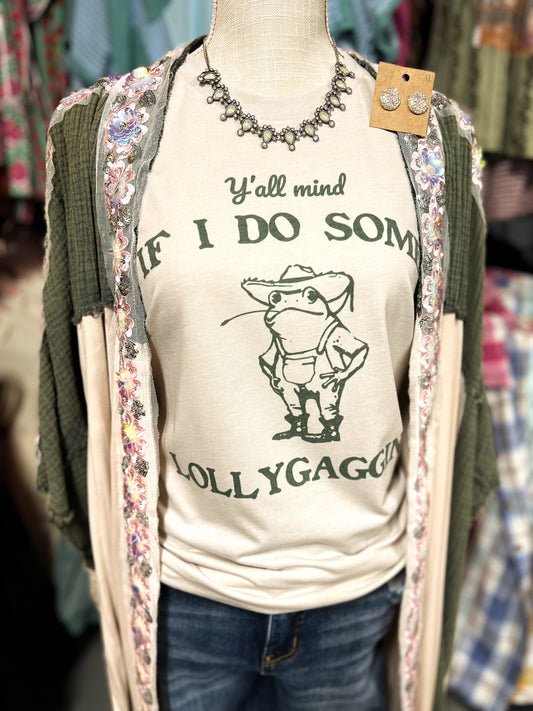 LOLLYGAGGIN’ Tee