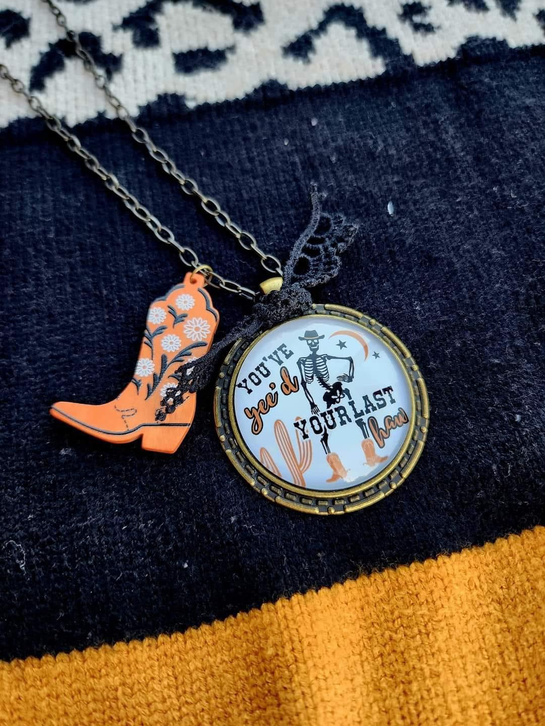 Yee’d Your Last Haw Necklace