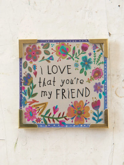 Natural Life Friendship Magnet