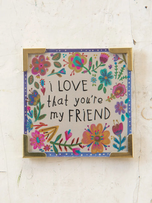 Natural Life Friendship Magnet