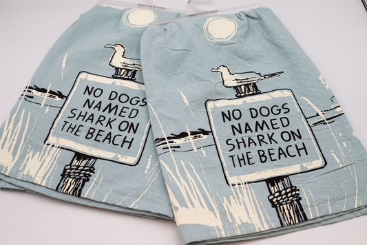 No Dogs Named Shark On Beach Dish Towel