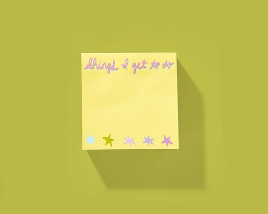 Sticky Notes Pad - "Things I Get to Do" - 300 Sheets